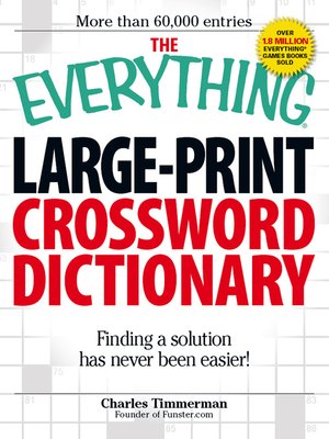 cover image of The Everything Large-Print Crossword Dictionary